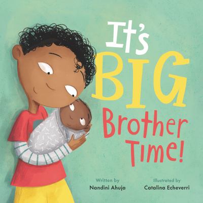 It's big brother time! cover image