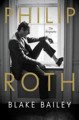 Philip Roth : the biography  cover image cdn