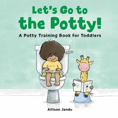 Let's go to the potty! : a potty training book for toddlers cover image