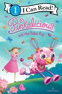 Pinkalicious and the robo-pup cover image
