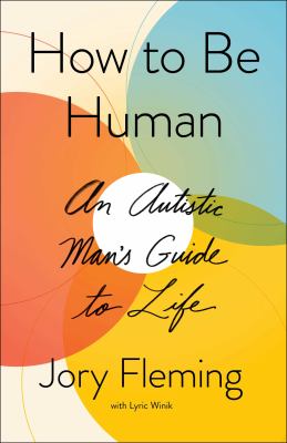 How to be human : an autistic man's guide to life  cover image cdn
