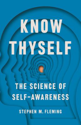 Know thyself : the science of self-awareness cover image