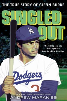 Singled out : the true story of Glenn Burke cover image