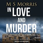 In love and murder : an Oxford murder mystery cover image cdn