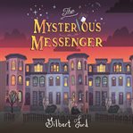 The mysterious messenger cover image cdn