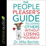 The people pleaser's guide to loving others without losing yourself cover image cdn