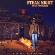 Steak night at the Prairie Rose cover image cdn