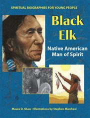 Black Elk : Native American man of spirit cover image cdn