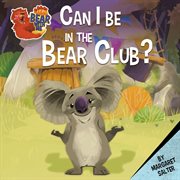 Can I be in the bear club? cover image cdn