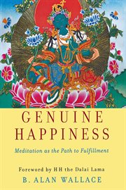 Genuine happiness : meditation as the path to fulfillment cover image cdn