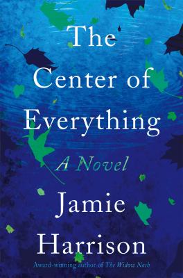 The center of everything cover image