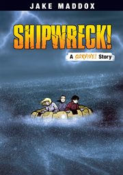Shipwreck! : a survive! story cover image cdn