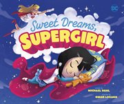 Sweet dreams, Supergirl cover image cdn