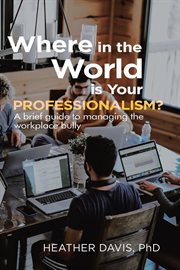 Where in the world is your professionalism? cover image cdn