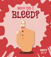 Why do I bleed? cover image cdn