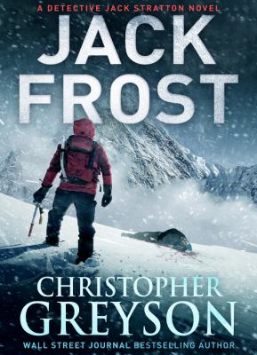 Jack Frost : a Detective Jack Stratton novel cover image