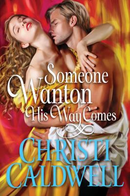 Someone wanton his way comes cover image
