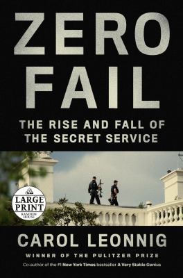 Zero fail the rise and fall of the Secret Service cover image