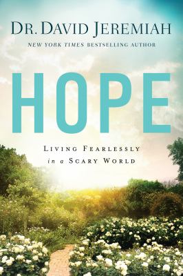 Hope : living fearlessly in a scary world cover image