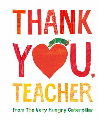 Thank you, teacher : from the very hungry caterpillar  cover image cdn
