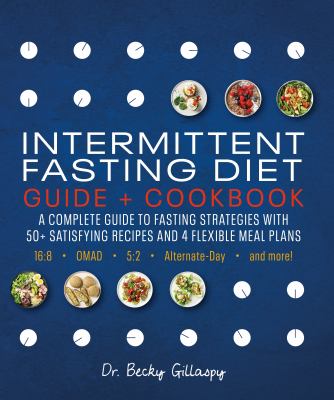 Intermittent fasting diet : guide + cookbook cover image