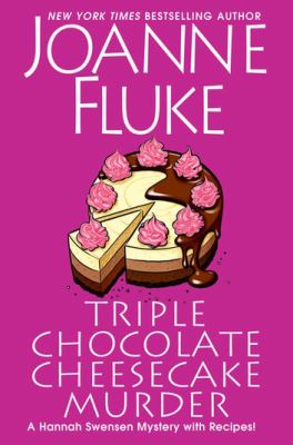 Triple Chocolate Cheesecake Murder An Entertaining & Delicious Cozy Mystery with Recipes cover image