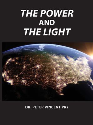 The power and the light : the Congressional EMP Commission's war to save America 2001-2020 cover image