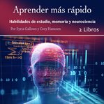 Aprender más rápido. Habilidades de estudio, memoria y neurociencia cover image cdn