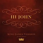 Book of iii john. King James Version Audio Bible cover image cdn