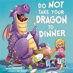Do not take your dragon to dinner cover image cdn