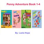 Penny adventure. Books #1-4 cover image cdn
