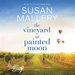 The vineyard at Painted Moon cover image cdn