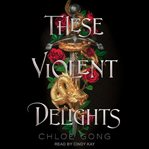 These Violent Delights cover image cdn