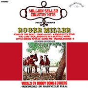 Million seller country hits made famous by roger miller (remastered from the original alshire tapes) cover image cdn