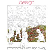 Tomorrow is so far away cover image cdn