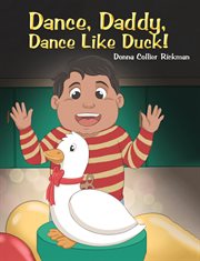 Dance, daddy, dance like duck! cover image cdn