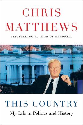This country : my life in politics and history cover image