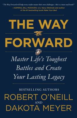 The way forward : master life's toughest battles and create your lasting legacy  cover image cdn