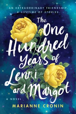 The one hundred years of Lenni and Margot cover image