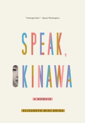 Speak, Okinawa : a memoir cover image