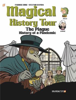 Magical history tour. 5, The Plague, history of a pandemic cover image