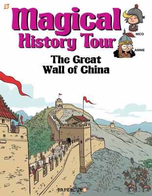 Magical history tour. 2, The Great Wall of China cover image