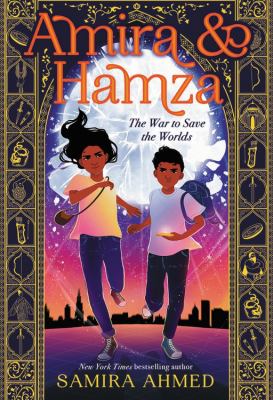 Amira & Hamza : the war to save the worlds cover image