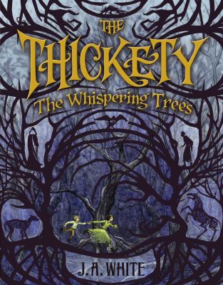 The Thickety : the whispering trees cover image