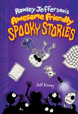 Rowley Jefferson's Awesome Friendly Spooky Stories cover image