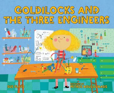 Goldilocks and the three engineers cover image