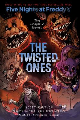 Five nights at Freddy's. The twisted ones : the graphic novel cover image