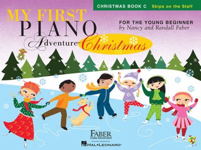 My first piano adventure : for the young beginner : Christmas Book C cover image