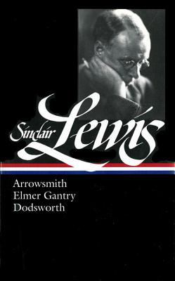 Arrowsmith ; Elmer Gantry ; Dodsworth cover image
