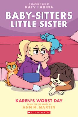 Karen's Worst Day (Baby-sitters Little Sister Graphic Novel #3) cover image